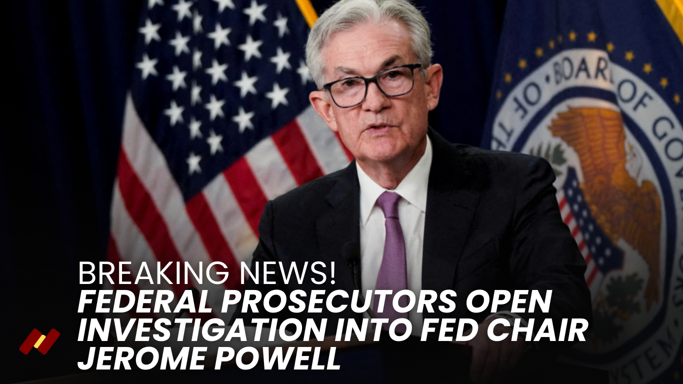 BREAKING NEWS! Federal Prosecutors Open Investigation Into Fed Chair Jerome Powell