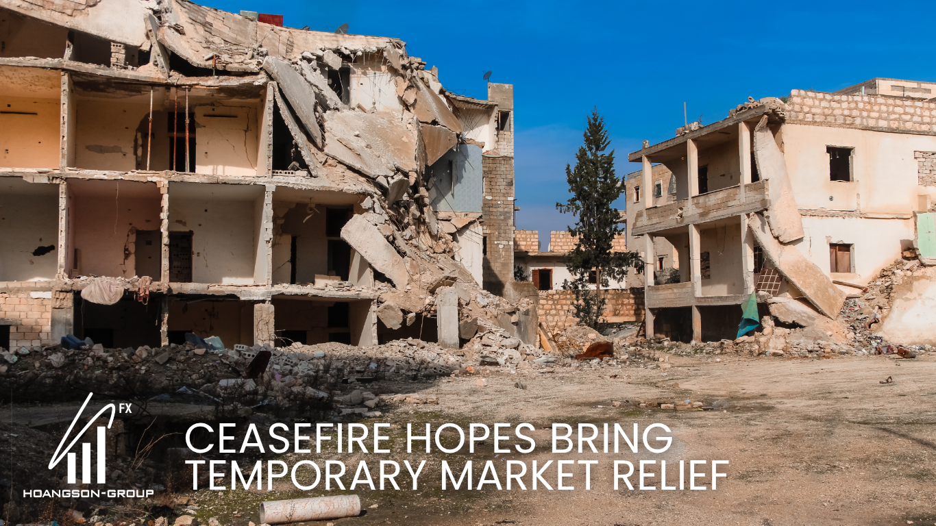 Ceasefire Hopes Bring Temporary Market Relief