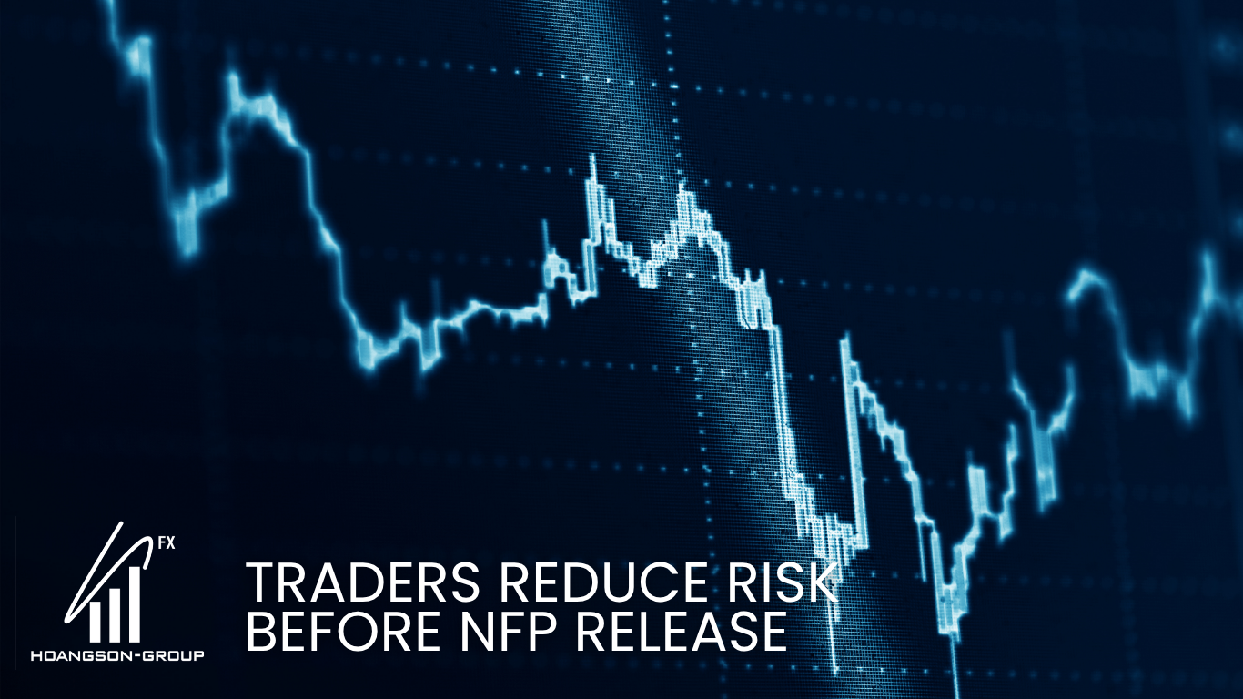 Traders Reduce Risk Before NFP Release