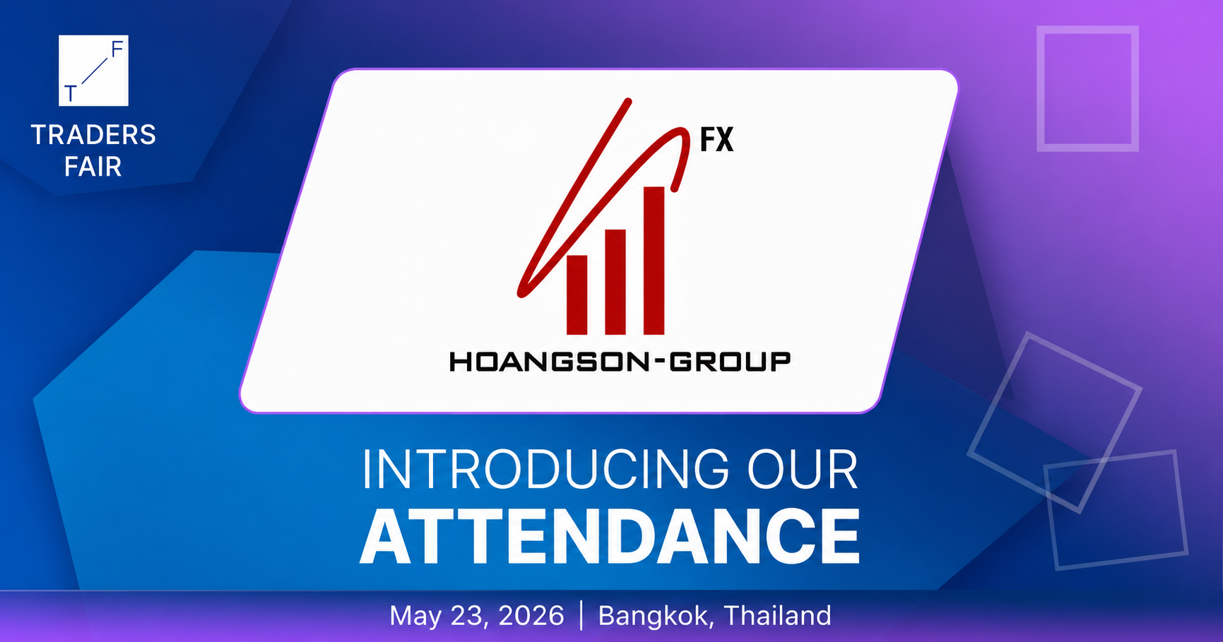 HSGFX Officially Confirms Attendance at Traders Fair Thailand 2026